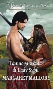 La nuova strada di Lady Sybil