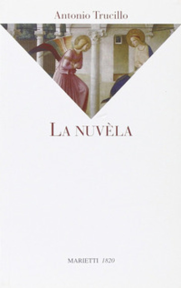 La nuvèla - Antonio Trucillo