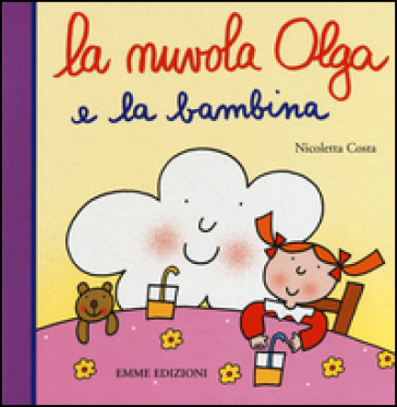 La nuvola Olga e la bambina - Nicoletta Costa