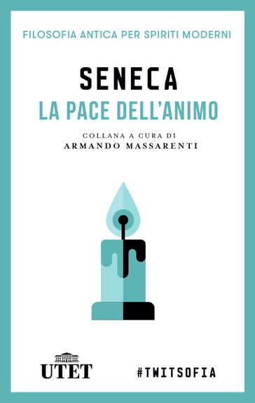 La pace dell'animo - Seneca