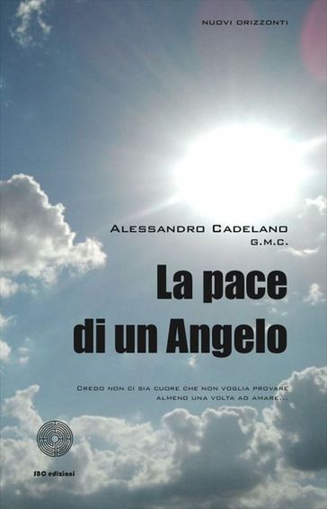 La pace di un Angelo - Alessandro Cadelano