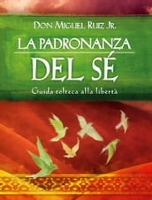 La padronanza del Sé