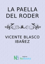 La paella del roder