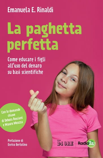 La paghetta perfetta - Emanuela E Rinaldi