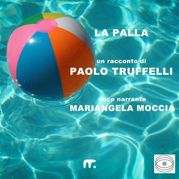 La palla - Paolo Truffelli
