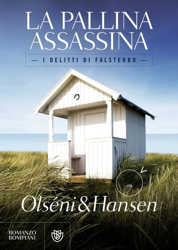 La pallina assassina - Christina Olséni - Micke Hansen