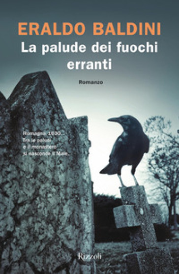 La palude dei fuochi erranti - Eraldo Baldini