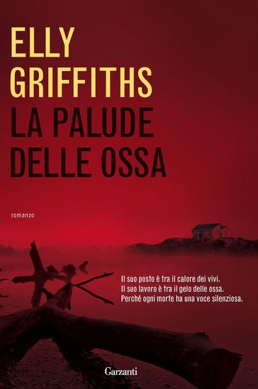 La palude delle ossa - Elly Griffiths