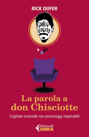 La parola a don Chisciotte - Riccardo Dal Ferro (Rick Dufer) - Roberto Mercadini