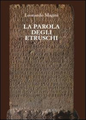 La parola degli etruschi