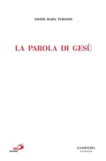 La parola di Gesù - David Maria Turoldo