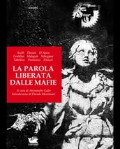 La parola liberata dalle mafie