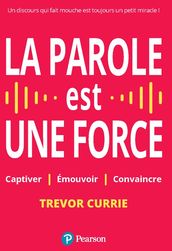 La parole est une force