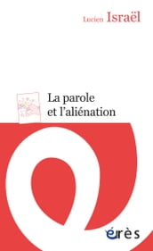 La parole et l aliénation