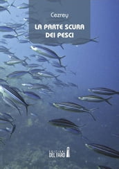 La parte scura dei pesci