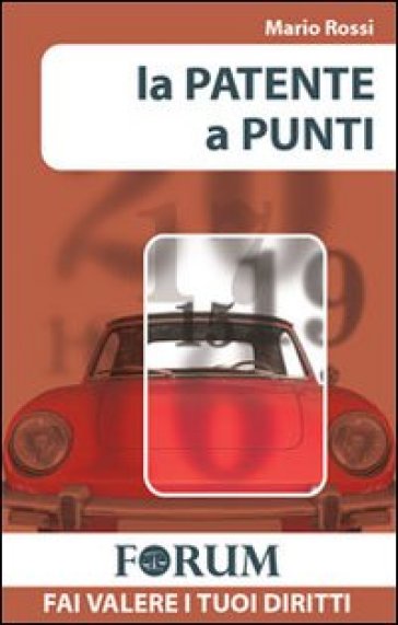 La patente a punti - Mario Rossi