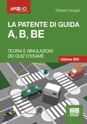 La patente di guida A, B, BE