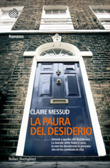 La paura del desiderio - Claire Messud