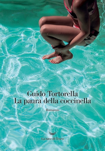 La paura della coccinella - Guido Tortorella