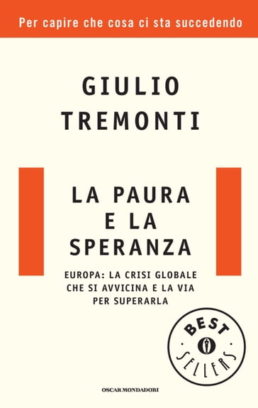 La paura e la speranza - Giulio Tremonti