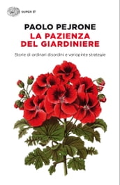 La pazienza del giardiniere