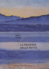 La pazienza della notte