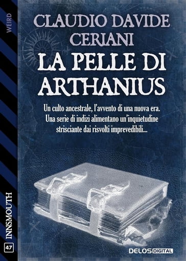 La pelle di Arthanius - Claudio Davide Ceriani