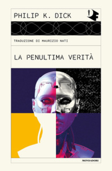 La penultima verità - Philip K. Dick