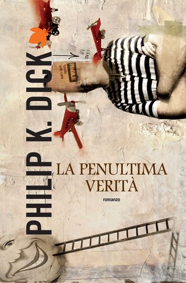 La penultima verità - Philip K. Dick
