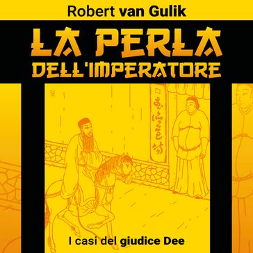 La perla dell'imperatore - Robert van Gulik