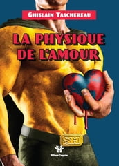 La physique de l amour