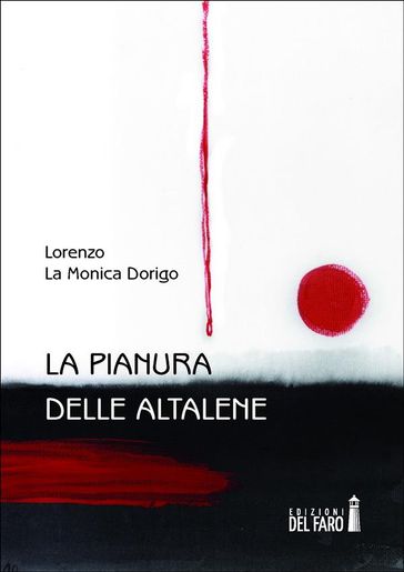 La pianura delle altalene - Lorenzo La Monica Dorigo