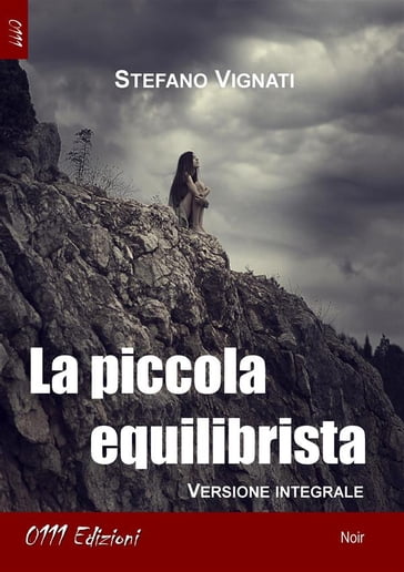 La piccola equilibrista - Stefano Vignati