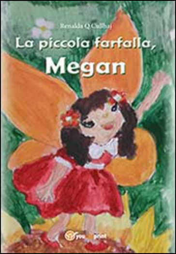 La piccola farfalla, Megan - Renalda Q. Cullhaj