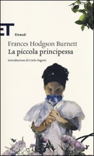 La piccola principessa - Frances Eliza Hodgson Burnett