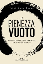 La pienezza del vuoto