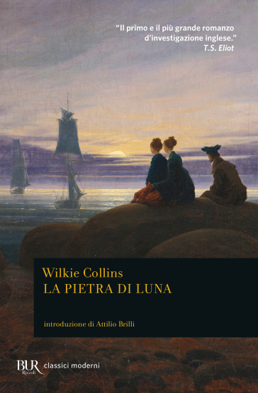 La pietra di luna - William Wilkie Collins - Libro - Mondadori Store