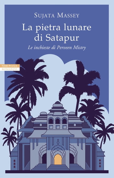 La pietra lunare di Satapur - Sujata Massey