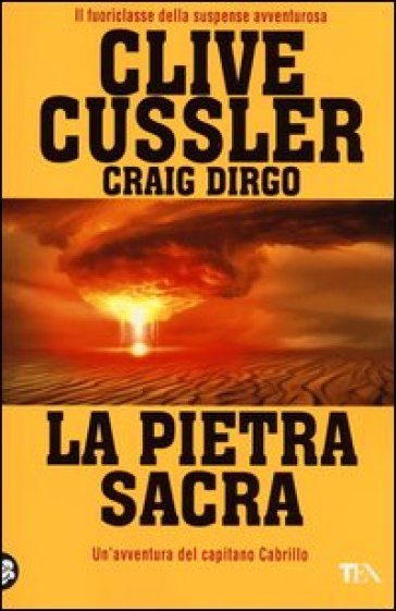 La pietra sacra - Clive Cussler - Craig Dirgo
