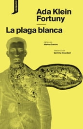 La plaga blanca