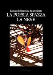 La poesia spazza la neve