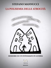 La polisemia delle atrocità