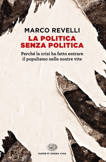 La politica senza politica - Marco Revelli