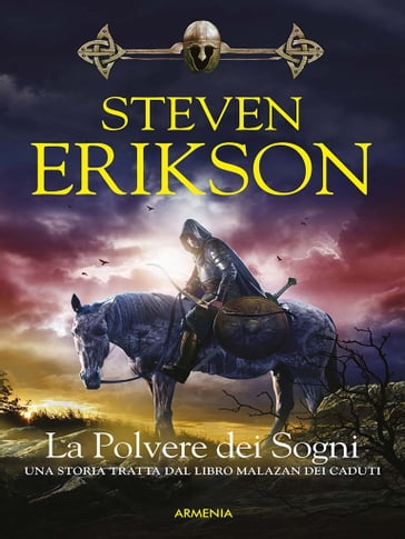 La polvere dei sogni - Steven Erikson