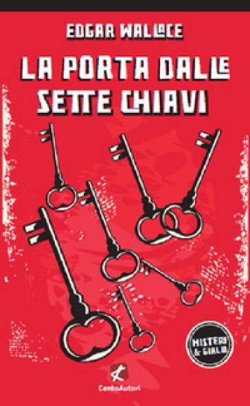 La porta dalle sette chiavi - Edgar Wallace