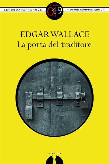 La porta del traditore - Edgar Wallace