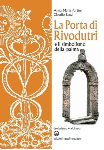 La porta di Rivodutri - Anna Maria Partini - Claudio Lanzi