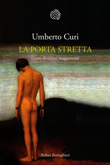 La porta stretta - Umberto Curi