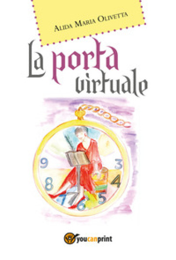 La porta virtuale - Alida Maria Olivetta