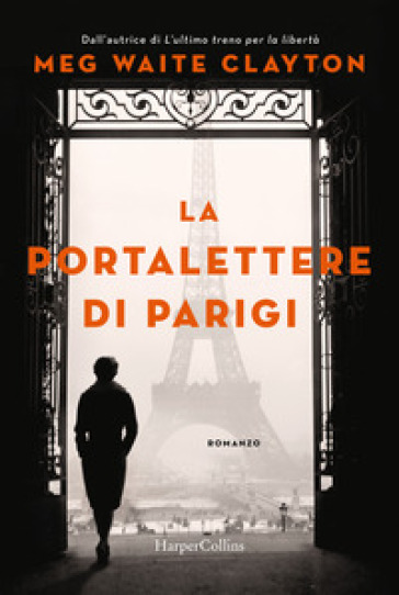 La portalettere di Parigi - Meg Waite Clayton